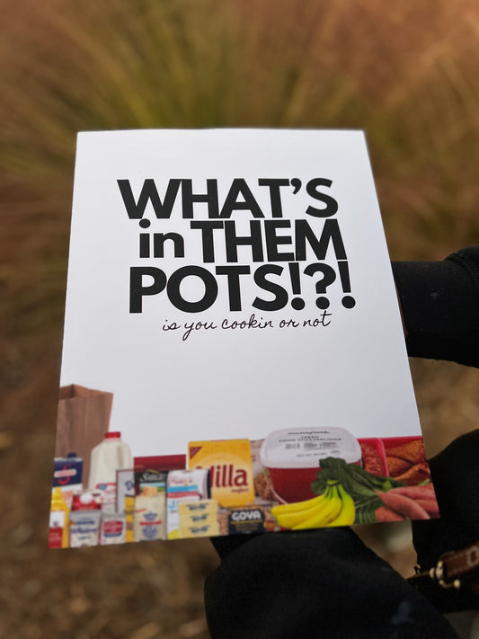 What's in Them Pots