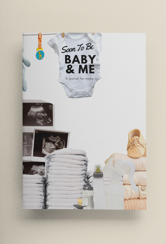 Soon to Be Baby & Me Journal